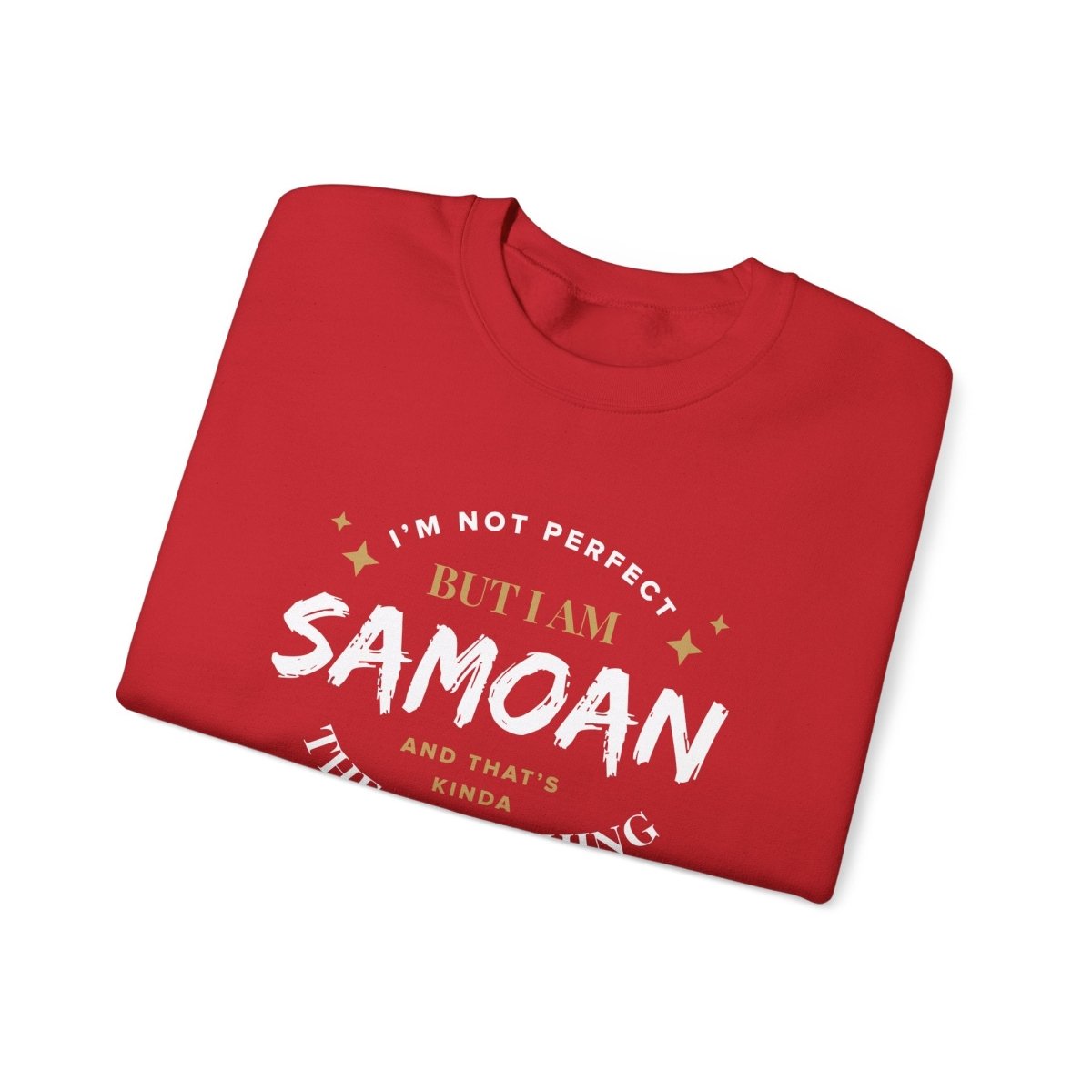 Unisex Heavy Sweatshirt - Not Perfect But Samoan - Personalised - USA - The Koko Samoa