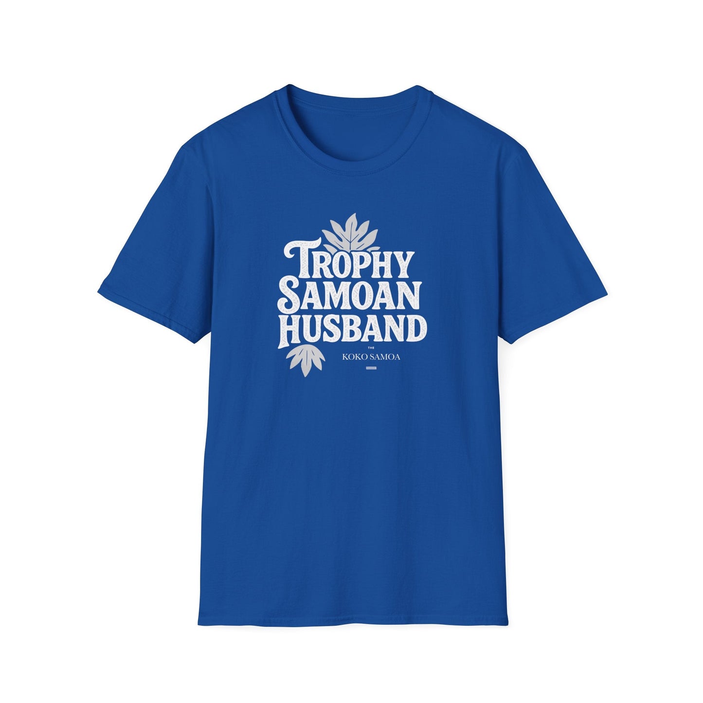 Soft Men's Tee - Trophy Samoan Husband - USA - The Koko Samoa