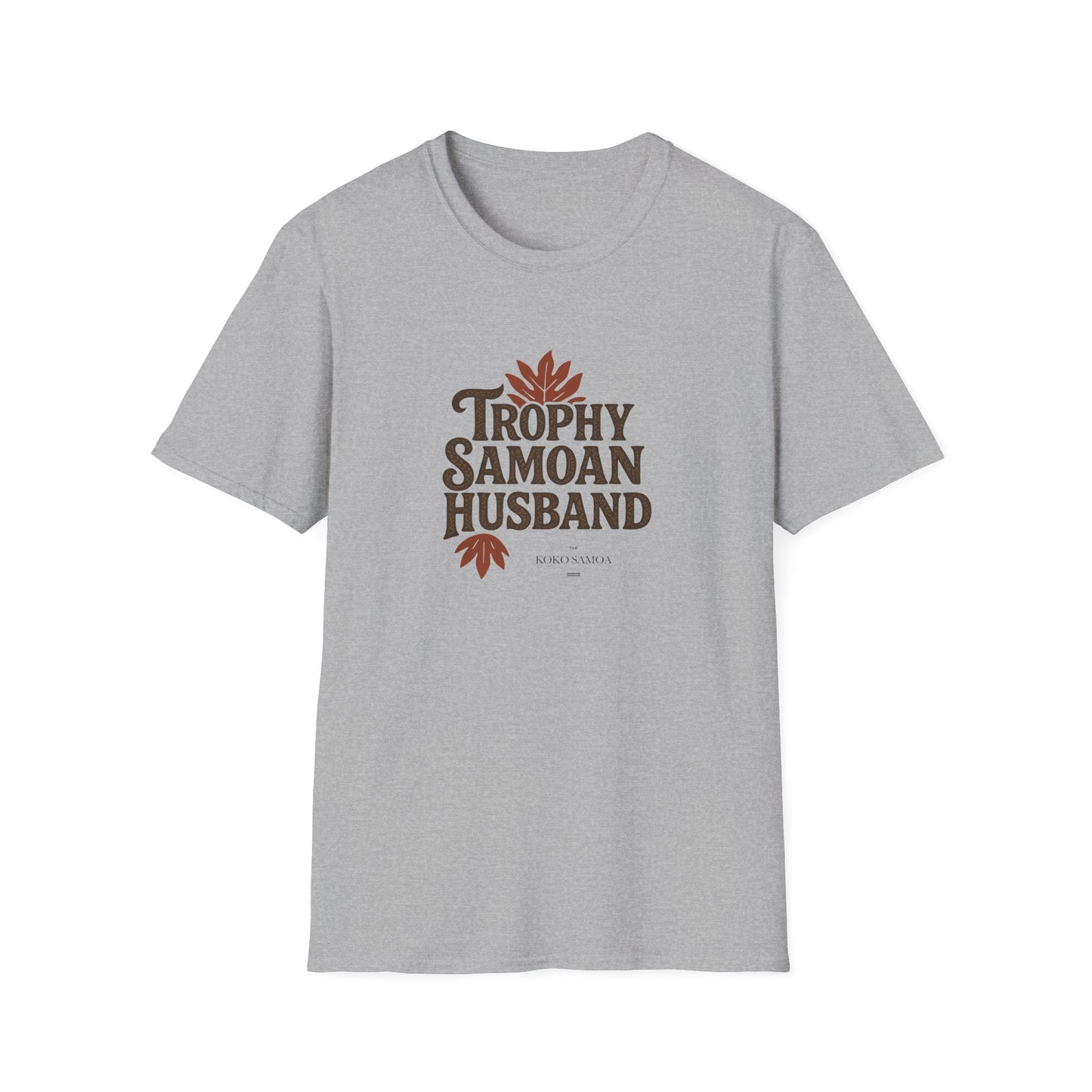Soft Men's Tee - Trophy Samoan Husband - USA - The Koko Samoa