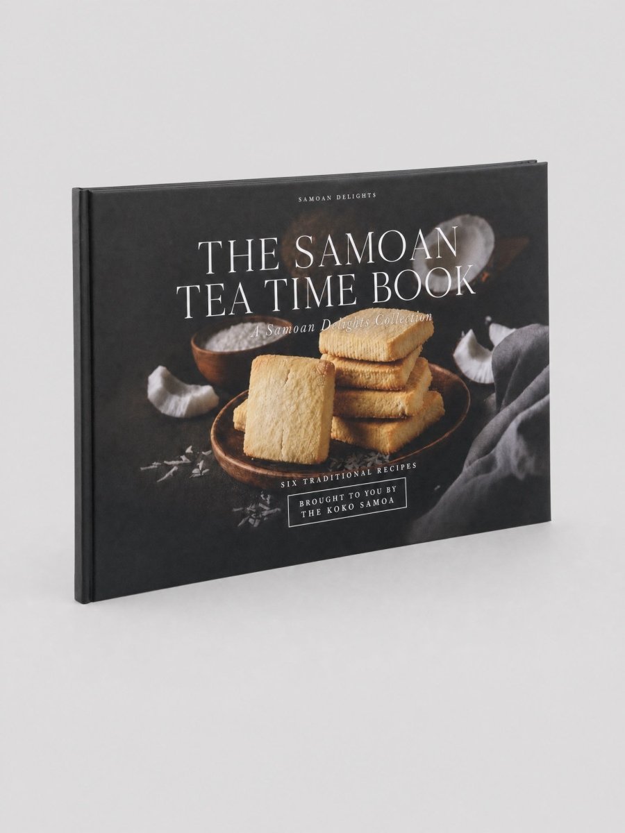 Hardcover Keepsake - The Samoan Tea Time Book: 6 Samoan Recipes - AU/NZ/USA - The Koko Samoa