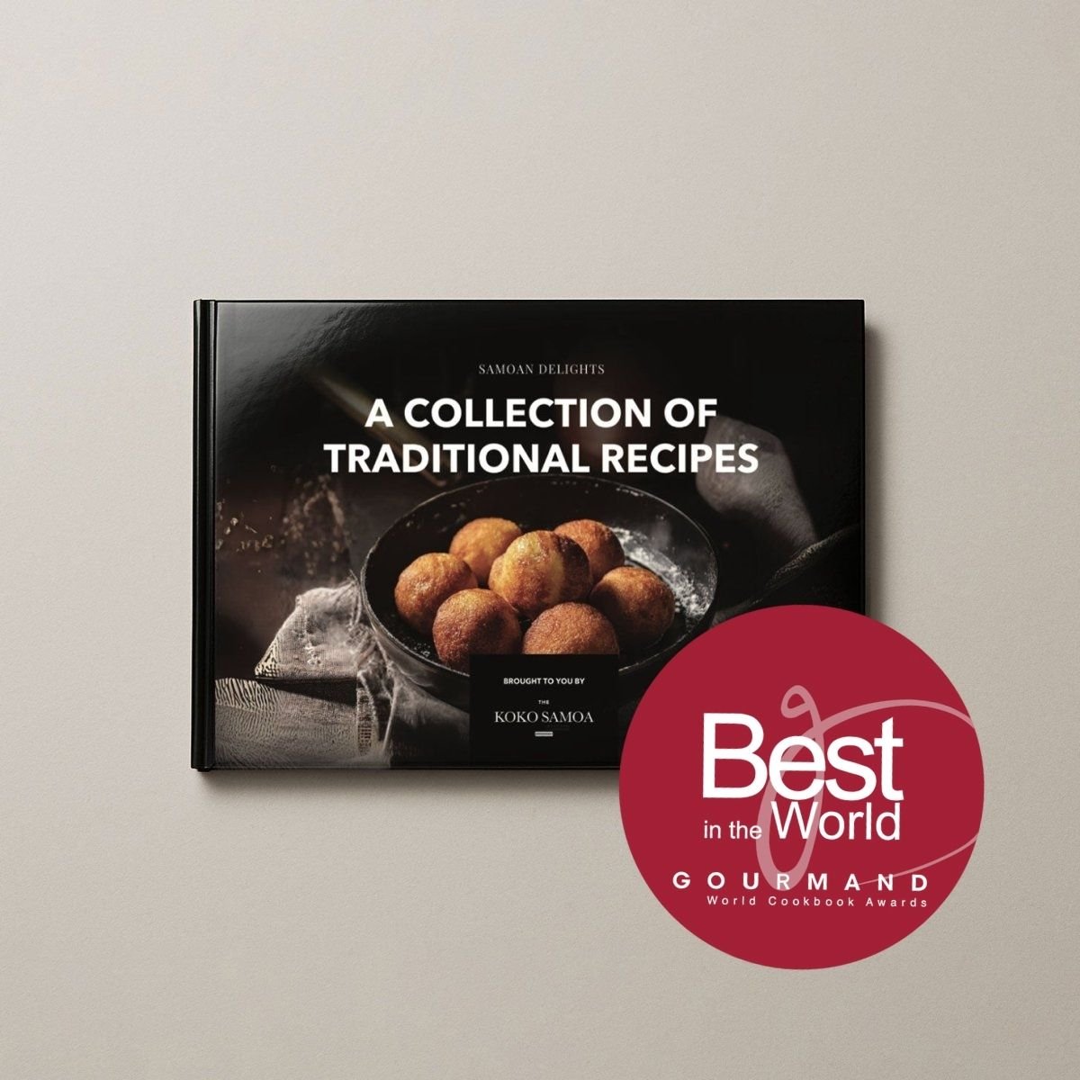 Hardcover A4 - Samoan Delights: 24 Samoan Recipes Cookbook Expanded Edition - Vol1 + Vol2 Combined - AU/NZ/USA