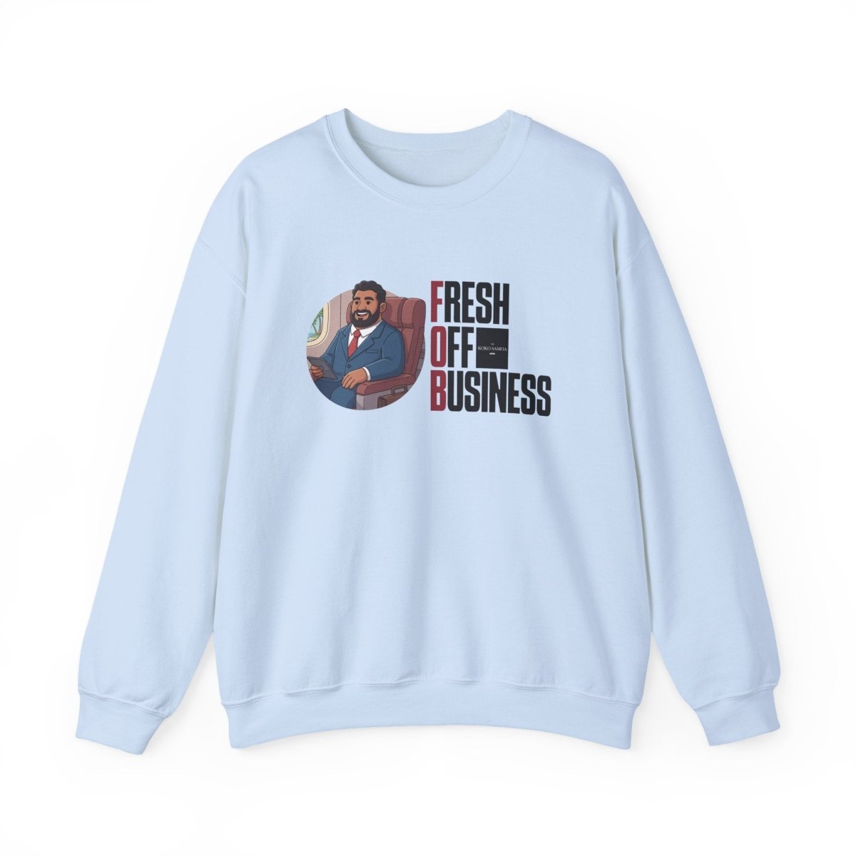 Unisex heavy sweatshirt by Monster Digital in ash color with personalized "Fresh Off Business" design, made in the USA.