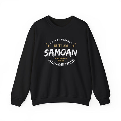 Unisex Heavy Sweatshirt - Not Perfect But Samoan - Personalised - USA - The Koko Samoa