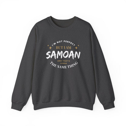 Unisex Heavy Sweatshirt - Not Perfect But Samoan - Personalised - USA - The Koko Samoa