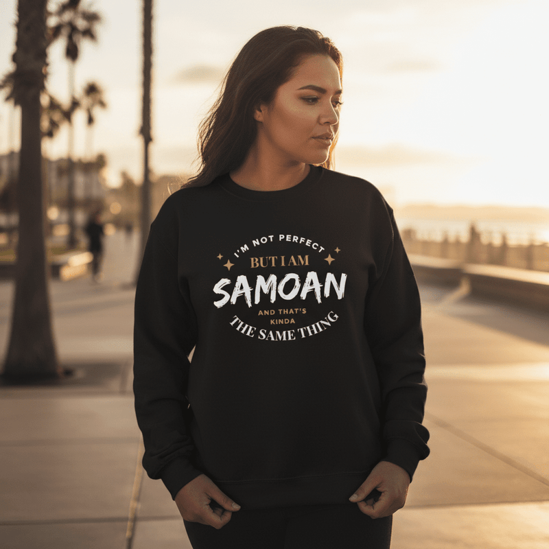 Unisex Heavy Sweatshirt - Not Perfect But Samoan - Personalized - USA - The Koko Samoa