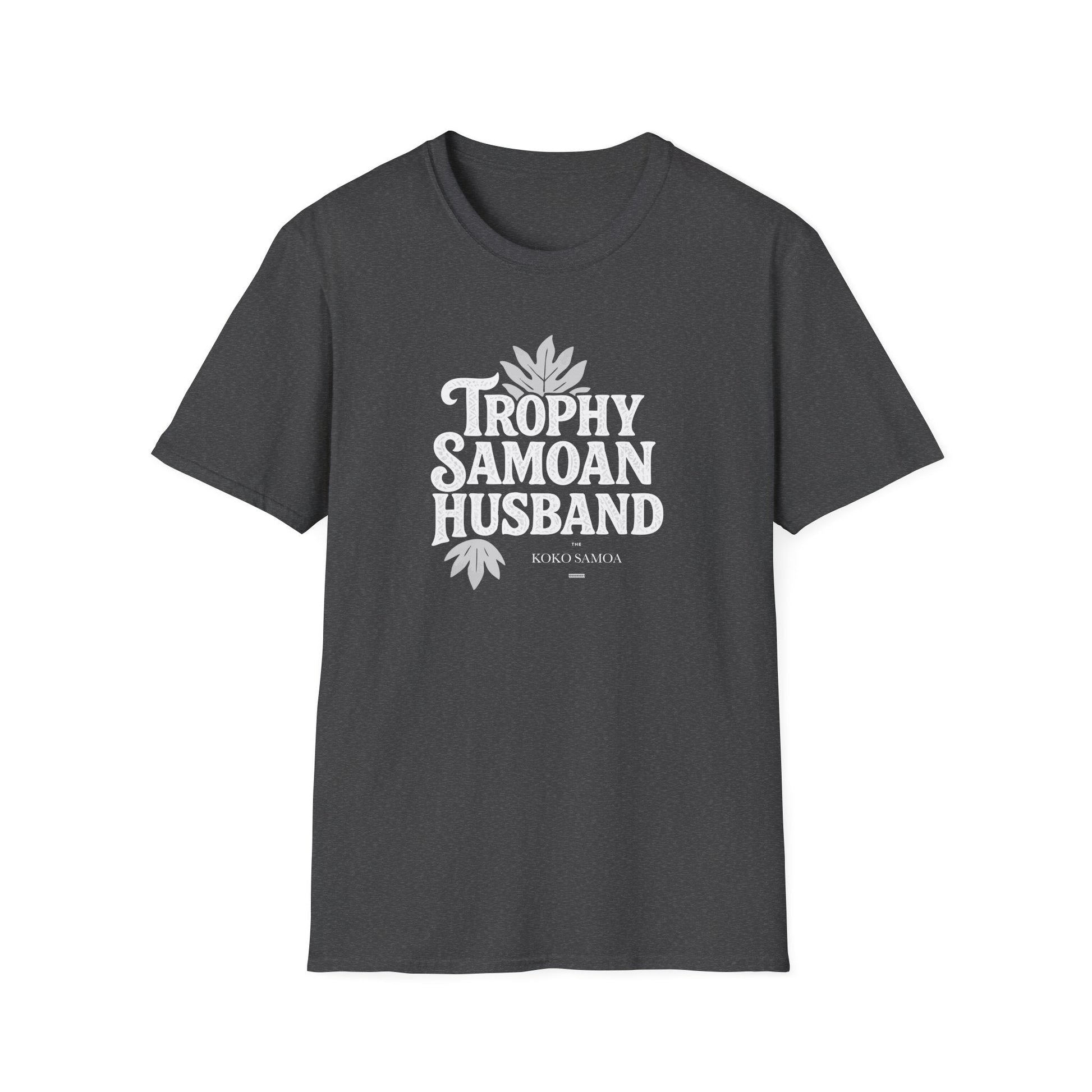 Unisex soft men's tee by Monster Digital featuring Trophy Samoan Husband design in charcoal color.