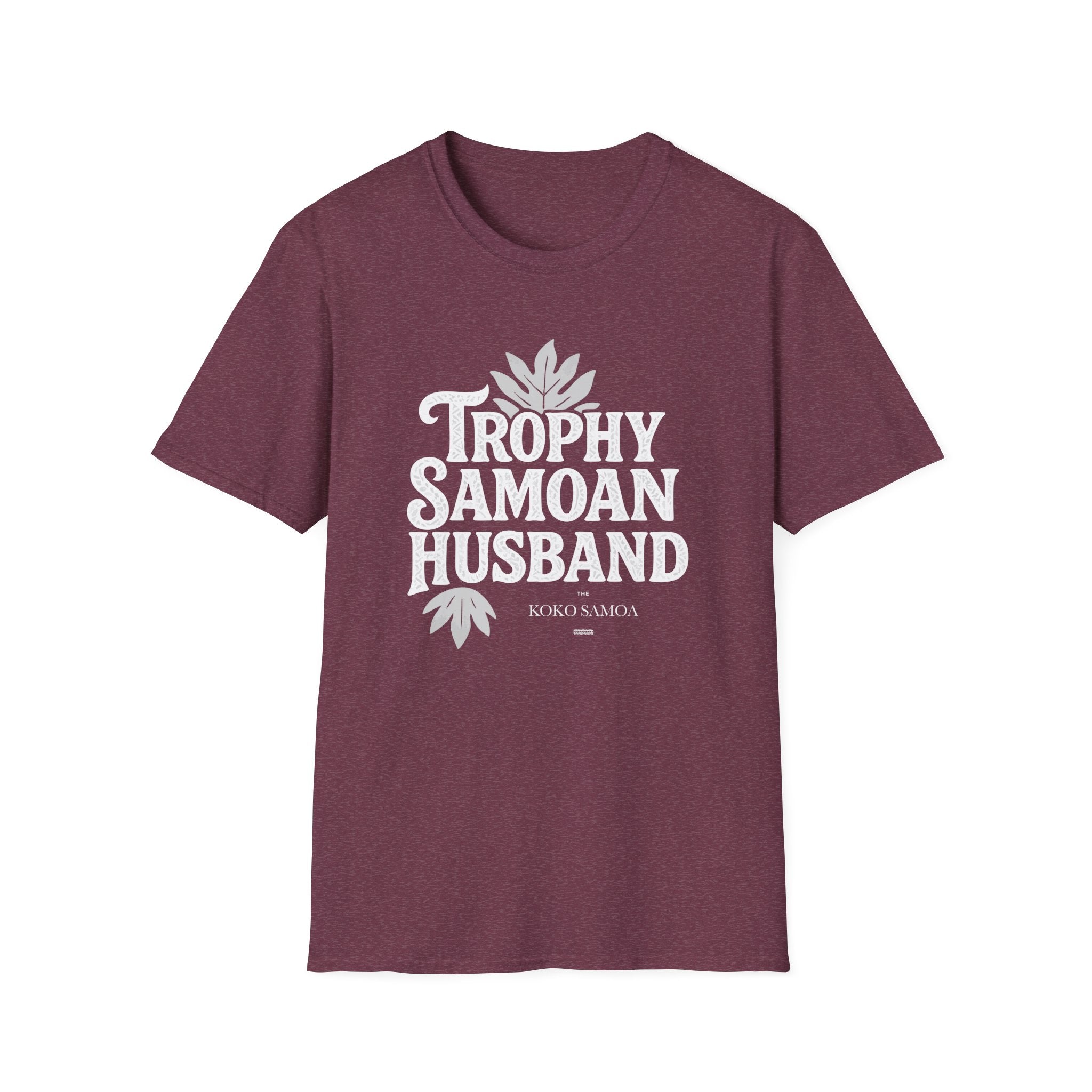 Soft men's unisex tee by Monster Digital featuring "Trophy Samoan Husband" design in charcoal, casual and comfortable for men.