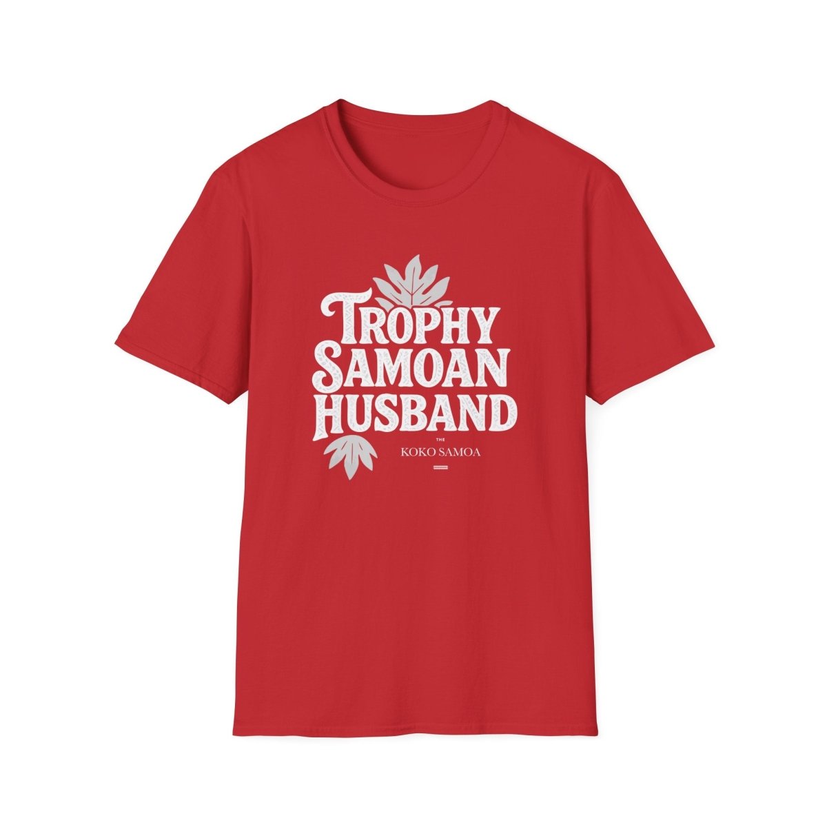 Soft Men's Tee - Trophy Samoan Husband - USA - The Koko Samoa