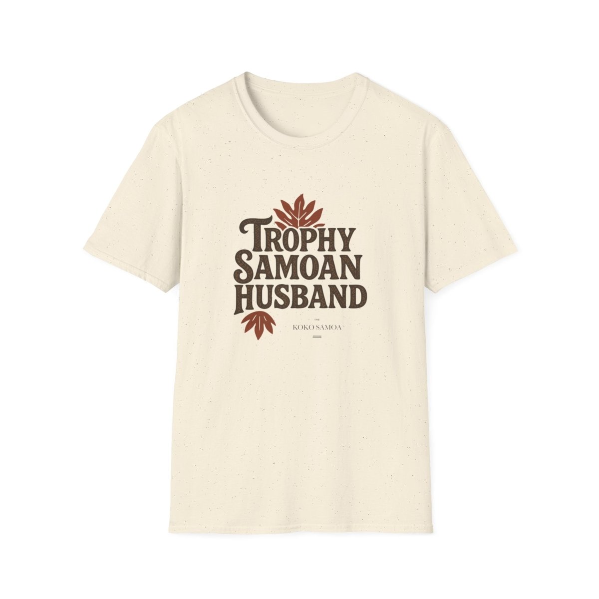 Soft Men's Tee - Trophy Samoan Husband - USA - The Koko Samoa