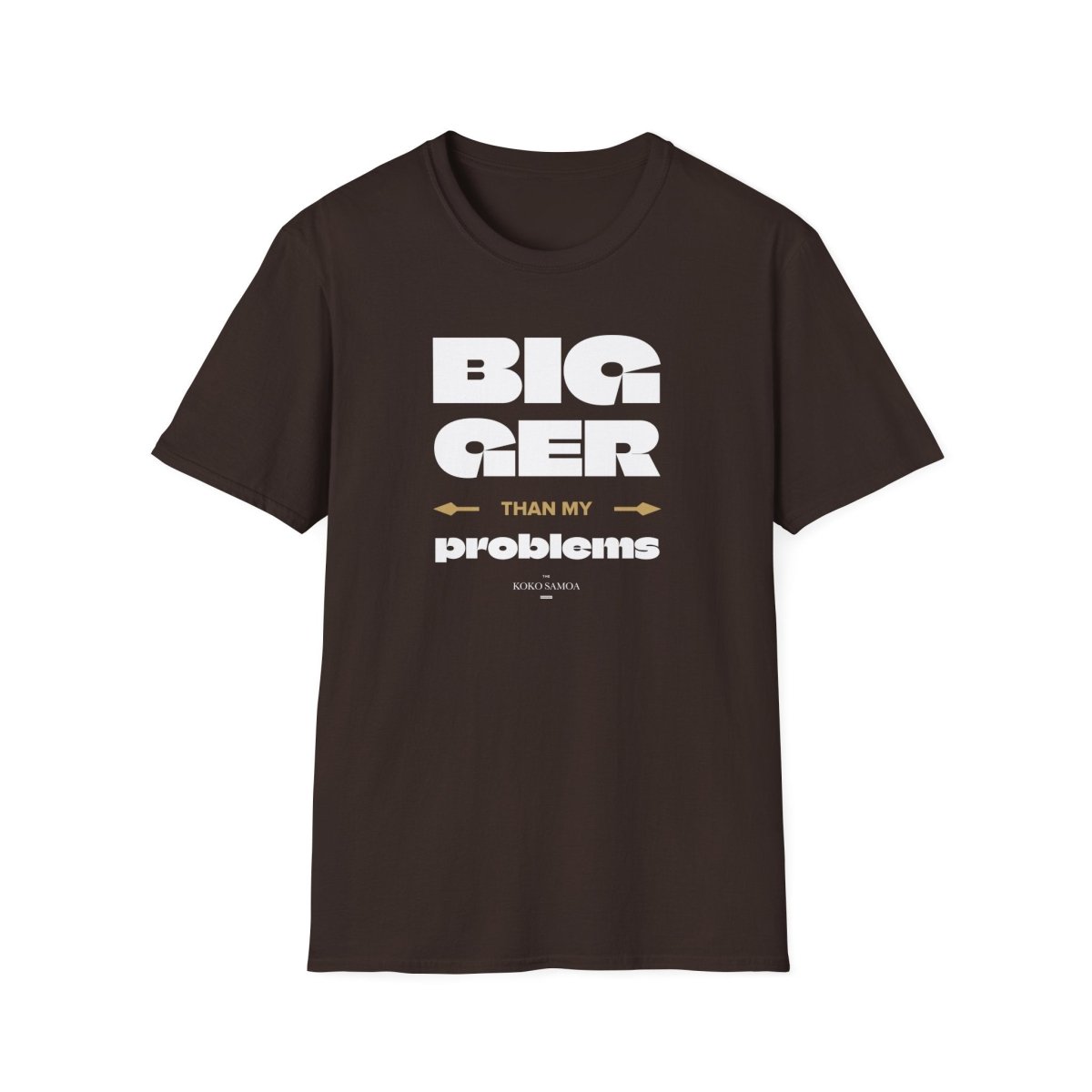 Bigger Than Problems tee, The Koko Samoa