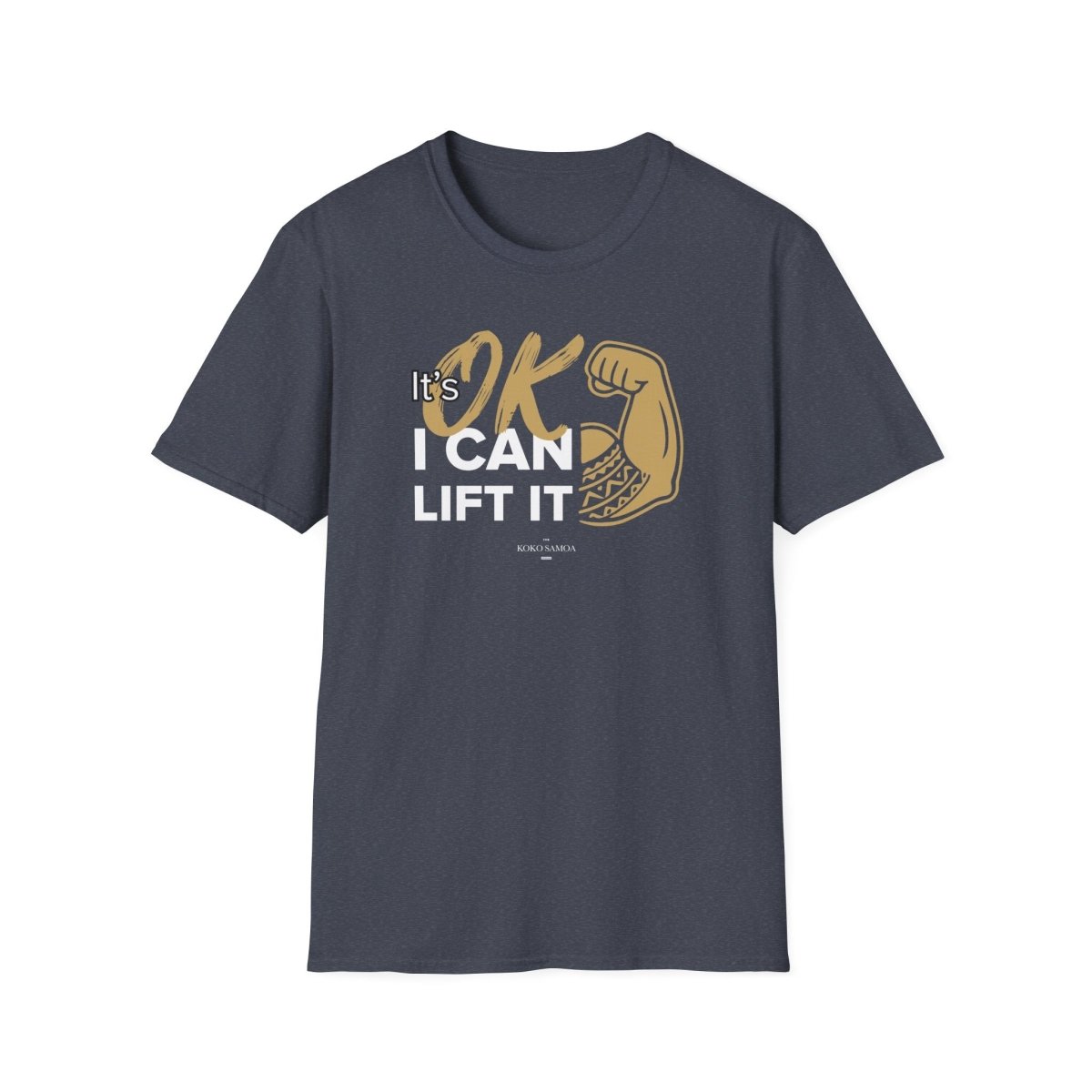 I Can Lift It tee, The Koko Samoa