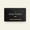 The Koko Samoa Gift Card - The Koko Samoa