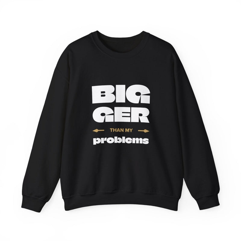 Unisex Heavy Sweatshirt - Bigger Than Problems - Personalised - USA - The Koko Samoa