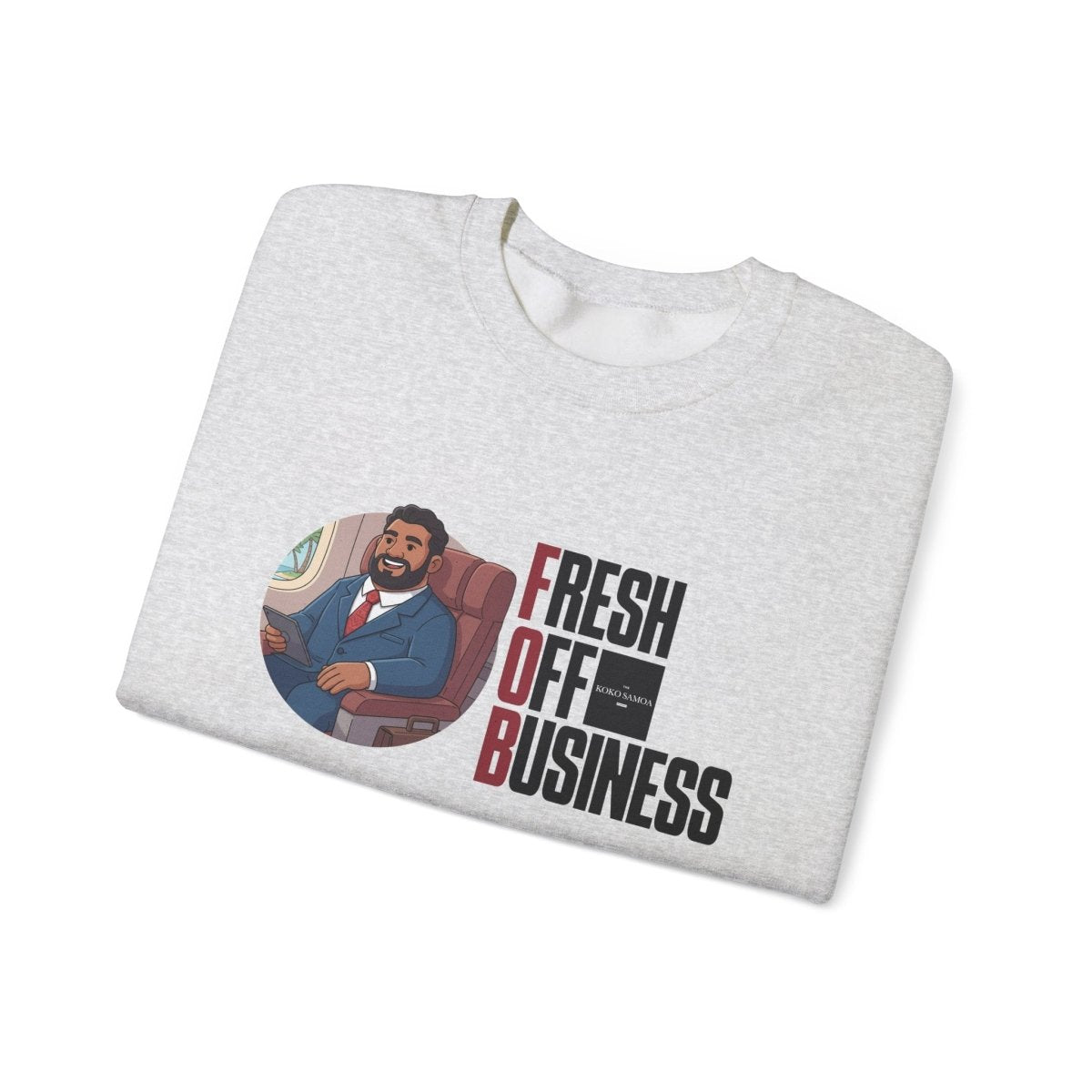 Fresh Off Business sweatshirt, The Koko Samoa