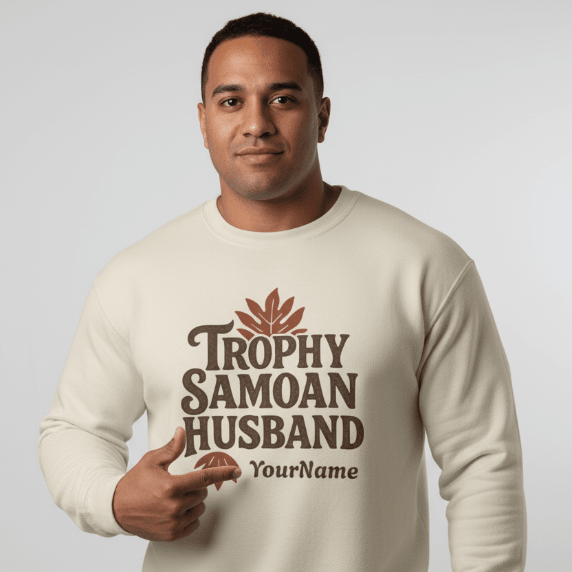 Unisex Heavy Sweatshirt - Trophy Samoan Husband - Personalised - USA - The Koko Samoa